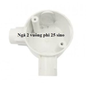 Ngã 2 vuông phi 25 sino